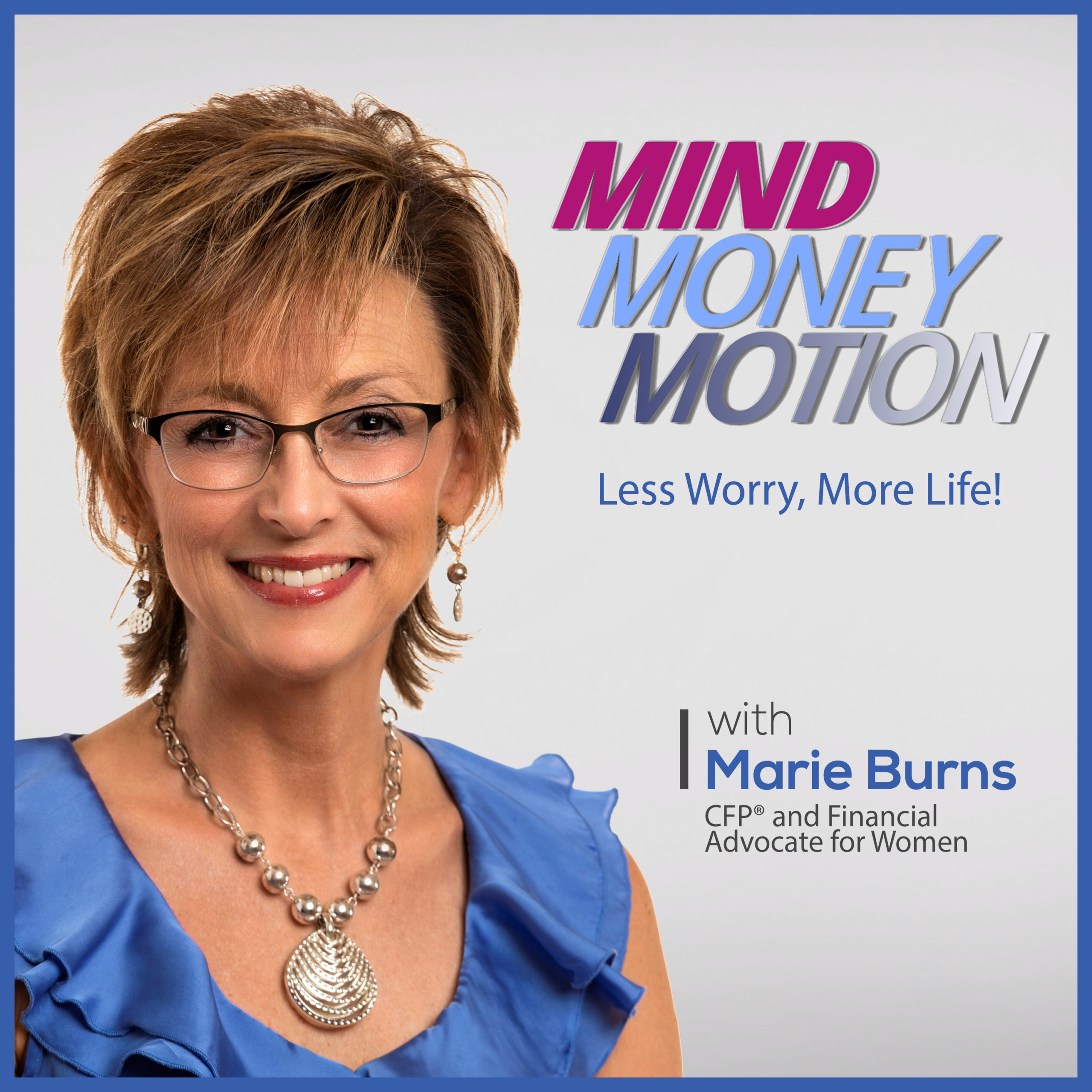 Mind Money Motion Marie Burns podcast artwork