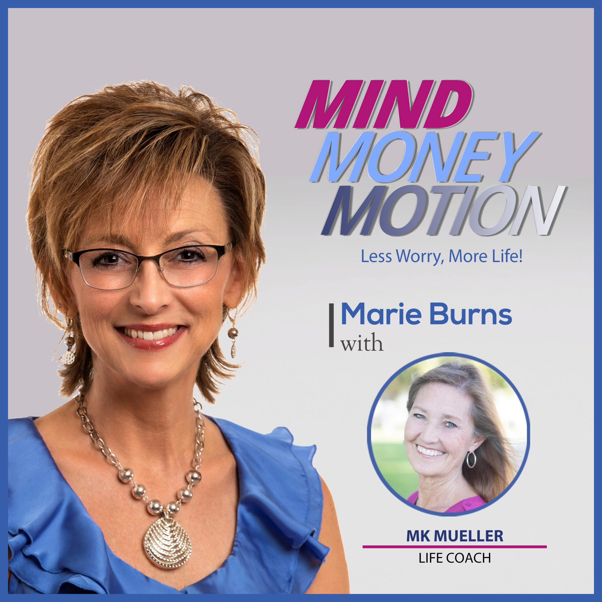 MK Mueller podcast